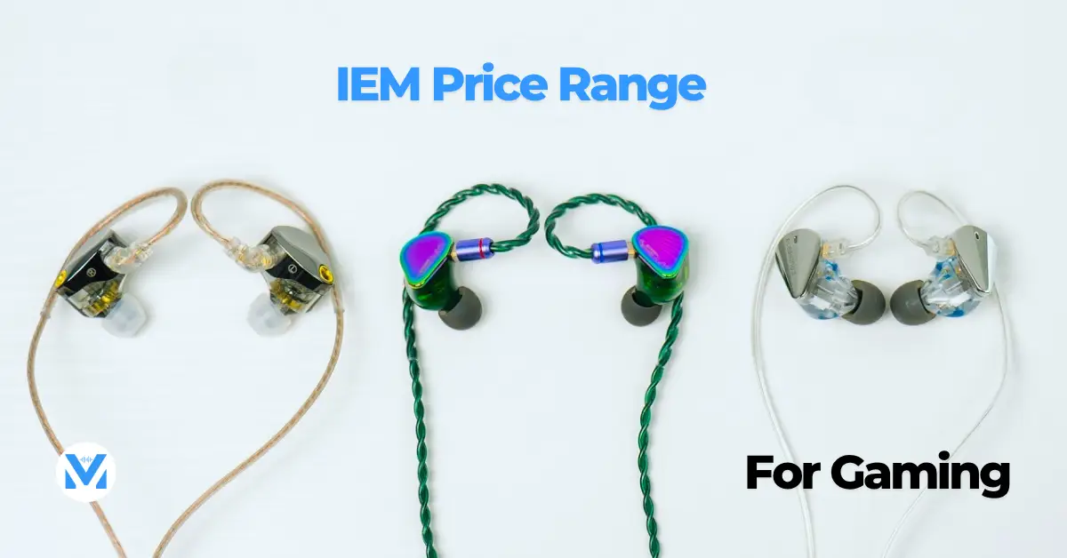 A image of Best IEM for Gaming: The Ultimate Price Range
