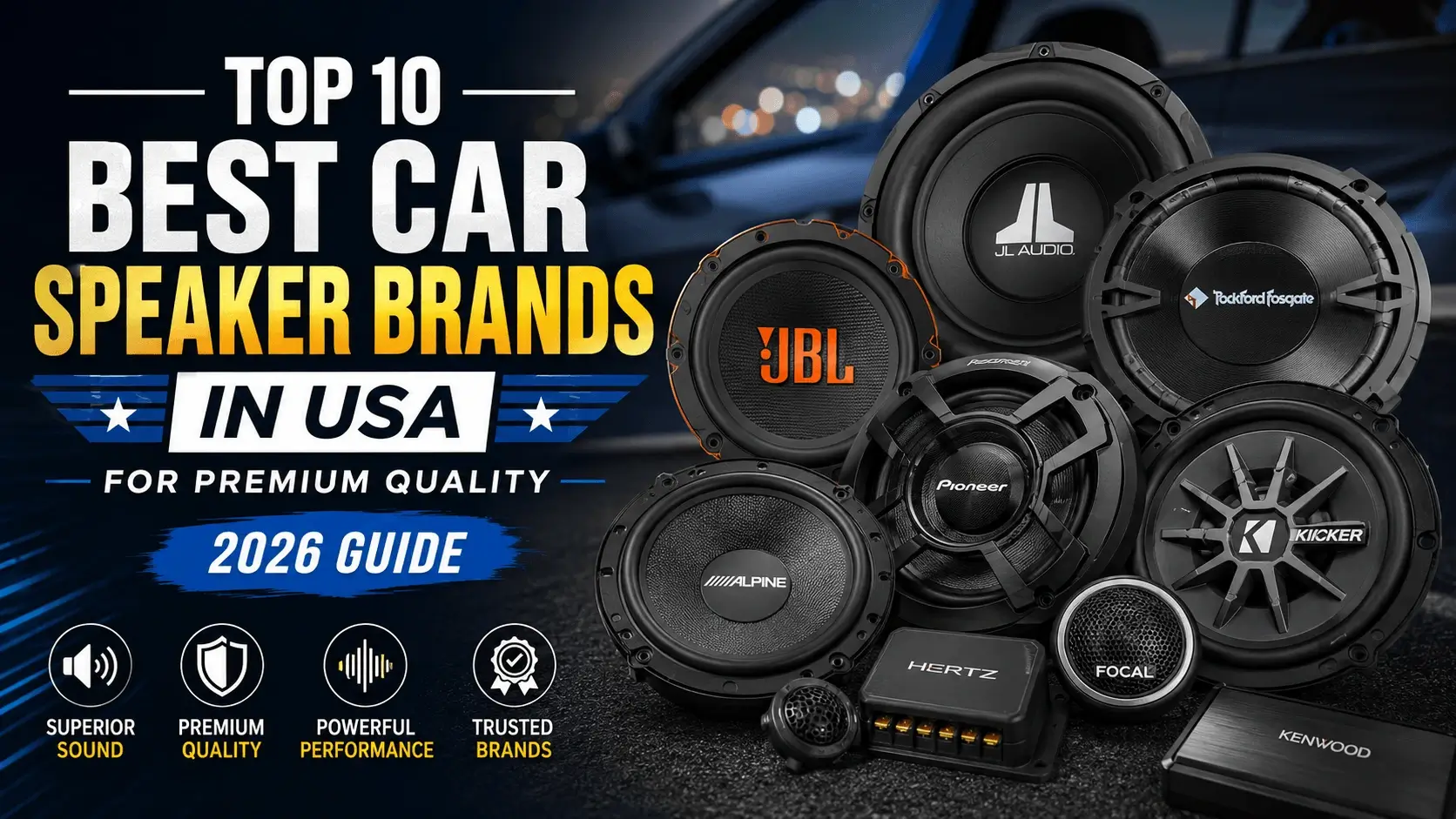 Best Car Speaker Brands in USA